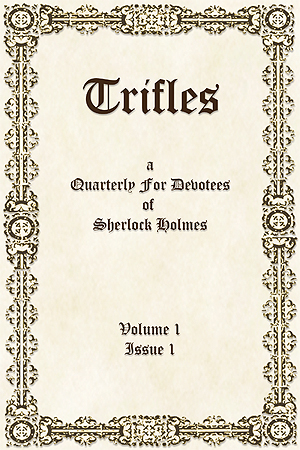 Trifles Quarterly